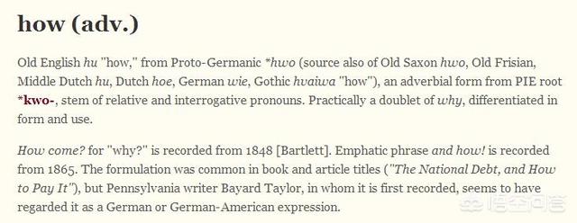 头条问答 在英语疑问词中 只有 How 与其它以 Wh 开头的疑问词组成结构不同 这是为何 4个回答