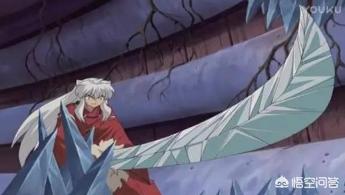 头条问答 犬夜叉的武器叫什么名字 9个回答