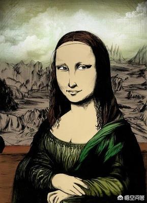 蒙娜丽莎的画像啊对吧，达芬奇的《蒙娜丽莎》怎么厉害