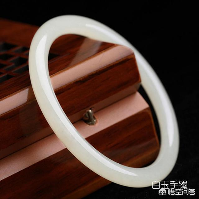 什么样的玉才是好玉手镯,什么样的玉手镯值得购买？